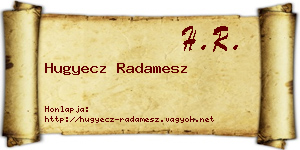 Hugyecz Radamesz névjegykártya